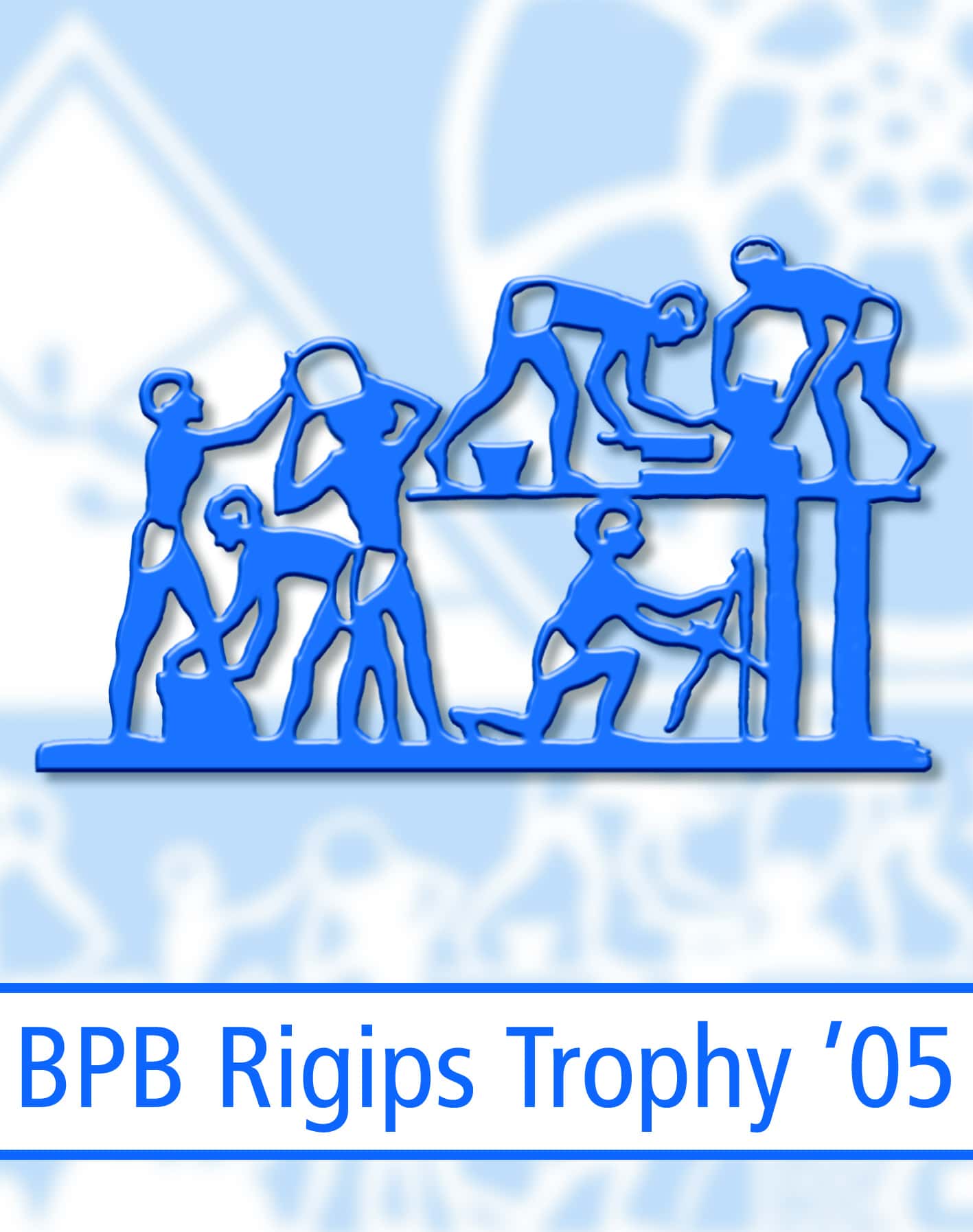 Teilnahme an der 6. Rigips Trophy 2005 / 2006